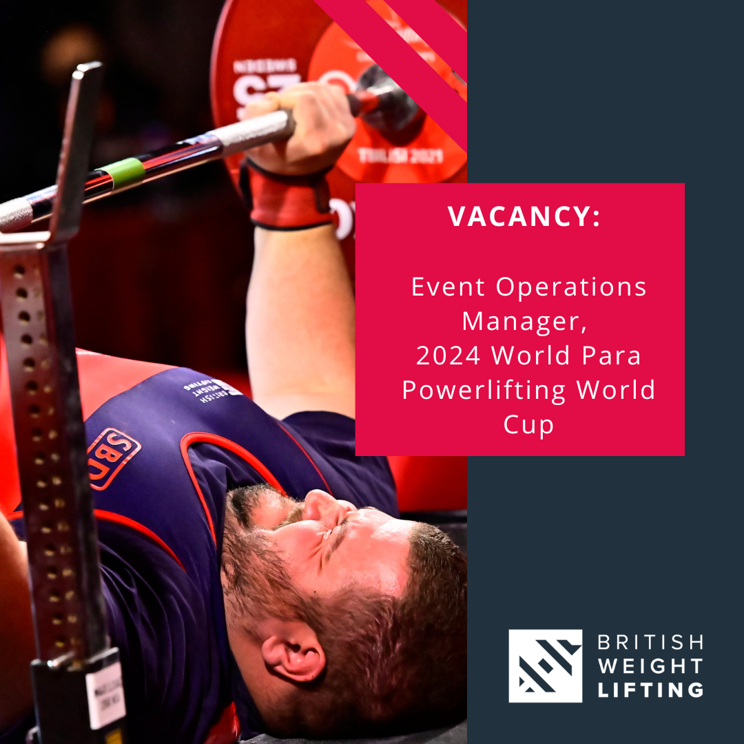 Event Operations Manager 2024 World Para Powerlifting World Cup
