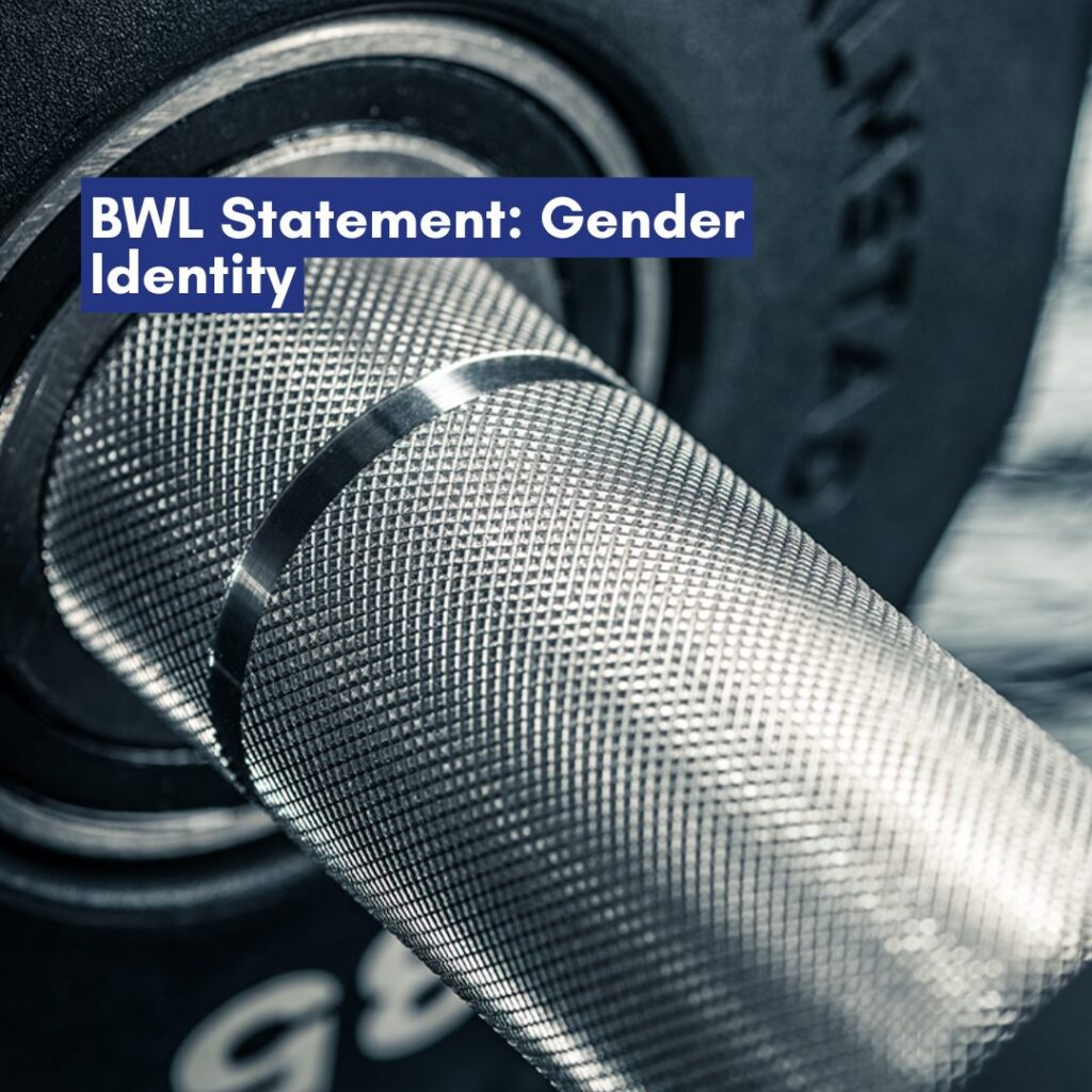 BWL Statement: Gender Identity